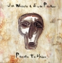 Jah Wobble & Evan Parker Passage To Hades Эван Паркер Evan Parker инфо 5066z.