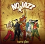 No Jazz Have Fun Формат: Audio CD (Jewel Case) Дистрибьюторы: Warner Music, Торговая Фирма "Никитин" Европейский Союз Лицензионные товары Характеристики аудионосителей 2005 г Сборник: Импортное издание инфо 5615z.