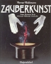 Zauberkunst Букинистическое издание Сохранность: Хорошая Издательство: Homo ludens, 1996 г Твердый переплет, 200 стр ISBN 3-88034-886-3 инфо 6912s.